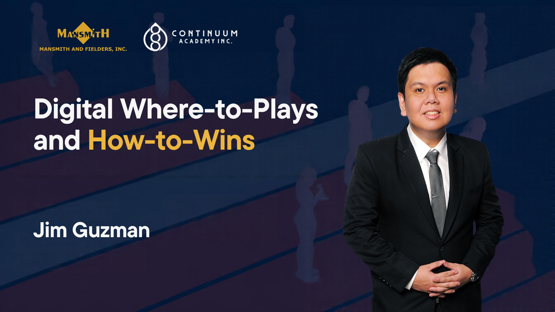 Digital Where-to-Plays and How-to-Wins (Jim Guzman)