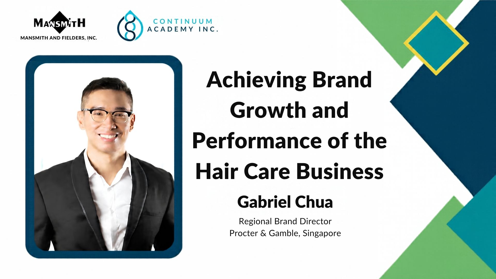 Achieving Brand Growth and Performance of the Total P&G Hair Care Business In Asia Pacific