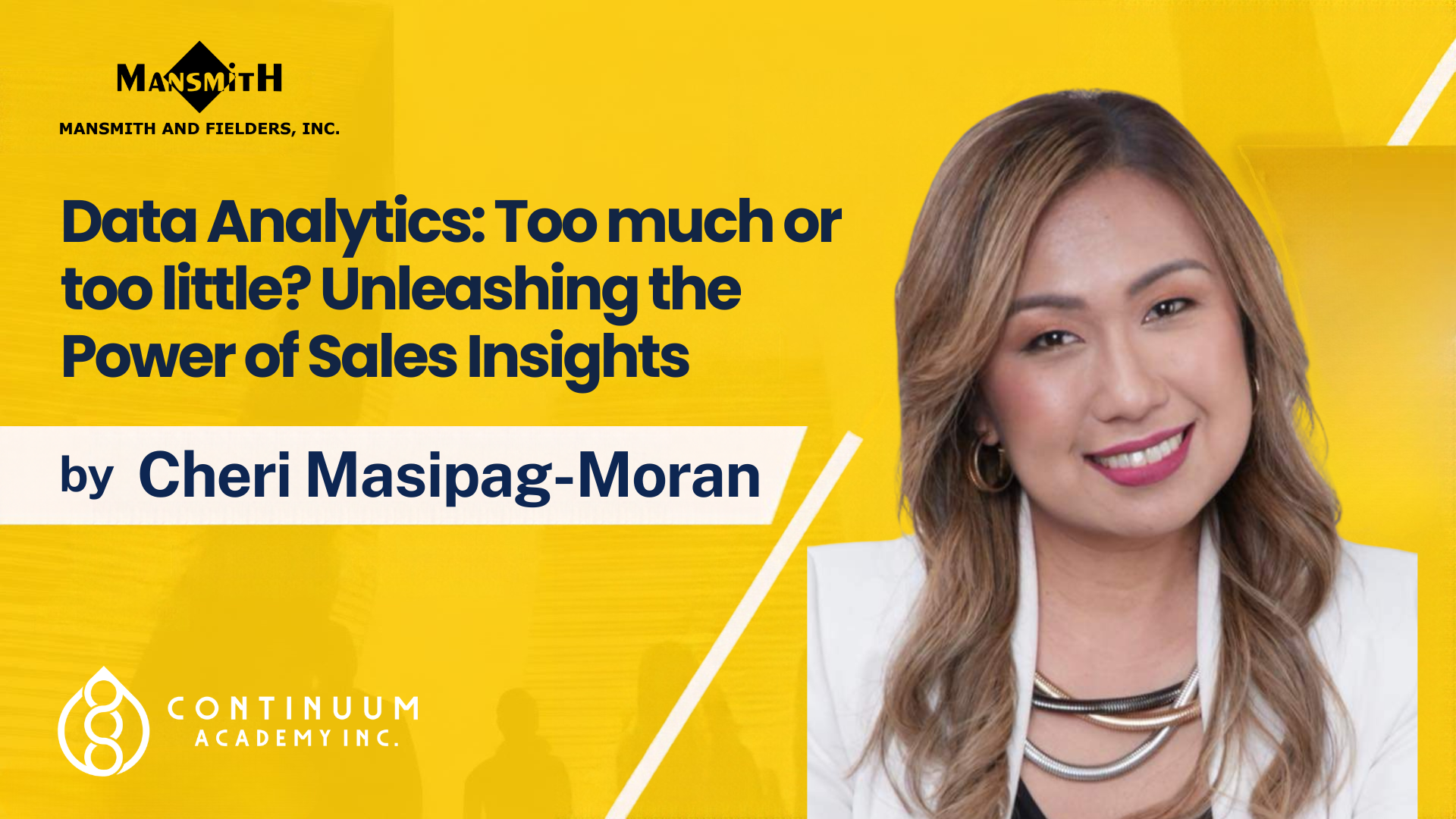 Data Analytics: Too much or too little? Unleashing the Power of Sales Insights (Cheri Moran)